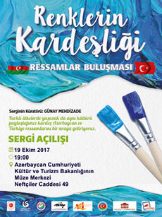 “Brotherhood of colors” Exhibition of Turkish and Azerbaijanian painters